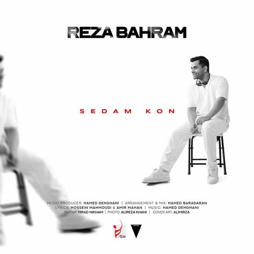 دانلود آهنگ جدید رضا بهرام صدام کن